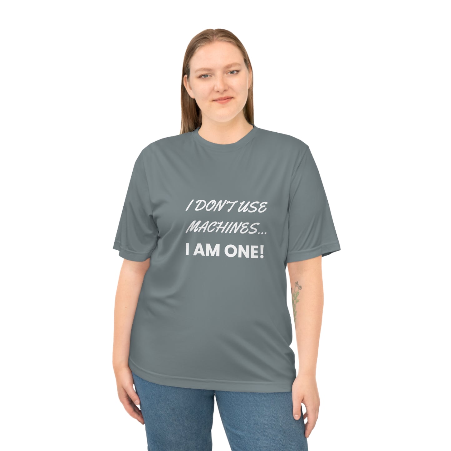 i don't use machines i am one Gym T-Shirt - Inspiring Workout Wear for Fitness Fans - Perfect for Gym Sessions or Sports Gifts