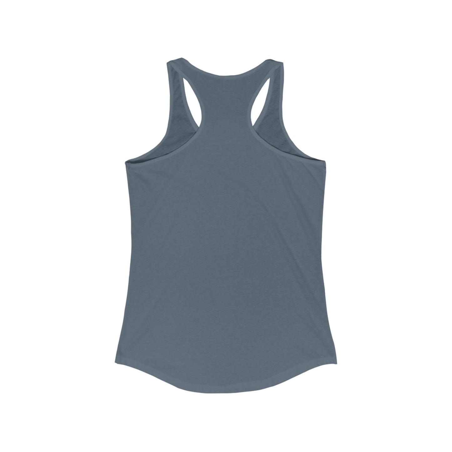 Cant date you i have kettlebell -  Woman Ideal Racerback Tank for the gym