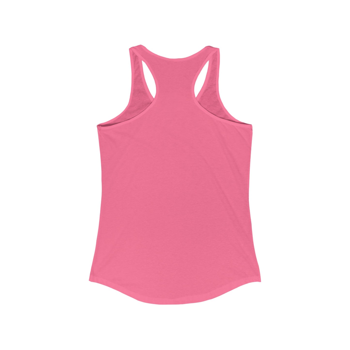 Cant date you i have kettlebell -  Woman Ideal Racerback Tank for the gym